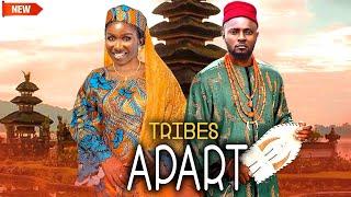 Tribes Apart (NEW RELEASED)- MAURICE SAM & SONIA UCHE 2025 Nigerian Movie