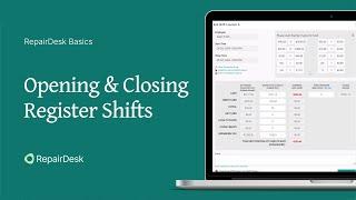 Opening & Closing Register Shifts in RepairDesk: A Quick Guide