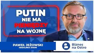 GOSPODARKA ROSJI. ROŚNIE ZNACZENIE CHIN. Czy Europa ma się bać? Paweł Jeżowski #kremlinkashow