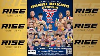 Rawai Fight Night 27/10/24 | Powered by RISE FIGHT GEAR