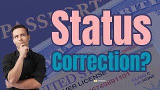 DO YOU NEED TO 'CORRECT YOUR STATUS' TO BE FREE?