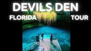 DEVILS DEN IN FLORIDA TOUR - Exploring the Mystical Beauty of an Ancient Underground Spring