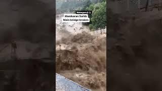 Manikaran Sahib Bridge Broken #flood #ytshortsviral #india #rain #2023 #manali #shorts #shortsvideo