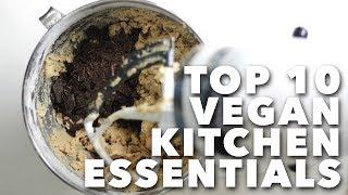 Top 10 Vegan Kitchen Essentials | Two Market Girls