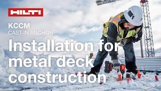 Hilti KCCM Cast-in anchor metal deck installation