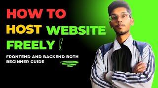 How to Host website Freely || Frontend Backend Both || Beginner Guide