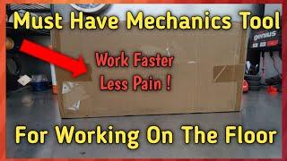 Must Have Mechanics Tool. How To Work Faster With Less Pain On The Floor.