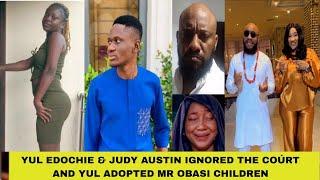 YUL EDOCHIE & JUDY AUSTIN IGNORED THE COÚRT AS YUL ADOPTED MR OBASI CHILDREN