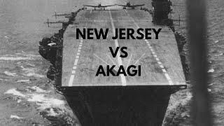 Battleships VS Carriers: New Jersey VS Akagi