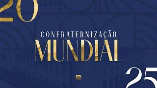 01/01/2025 - Confraternização Mundial