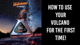 How To Use Your Volcano Hybrid - The First Bowl