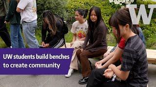 UW Architecture’s bench project turns an idea into an experience