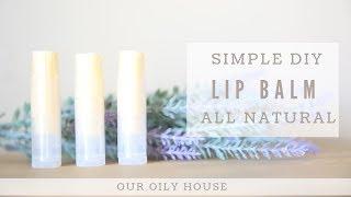 Simple DIY Lip Balm with Essential Oils