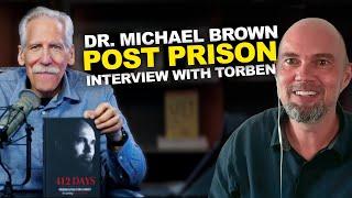 Dr. Michael Brown's Post Prison Interview with Torben Sondergaard