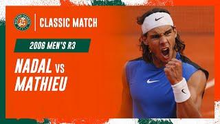 Nadal vs Mathieu 2006 Men's round 3 | Roland-Garros Classic Match