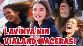 Lavinya ile Vialand'de Bir Gün