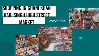 Gani Khan Market best market Lal chowk kukar bazar#fashionable