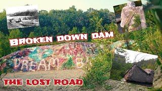 Exploring ABANDONED Places : 100 yr old Ruins Of A Failed DAM