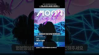 1Tak - Moon Light  #트로피컬하우스