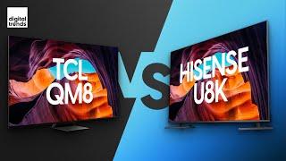 TCL QM8 vs. Hisense U8K | It’s All About You