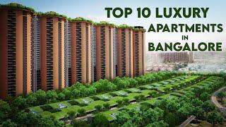 Top 10 Luxury Apartments In Bangalore 2021