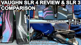 Vaughn SLR 4 Pro Carbon goalie pad review and SLR 3 comparison