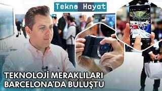 Teknoloji Meraklıları Barcelona'da Buluştu! | Tekno Hayat - 2 Mart 2024 @TeknoHayatNTV