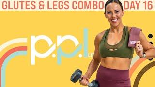 40 Minute At-Home Glutes & Legs Combo Workout | PPL - Day 16