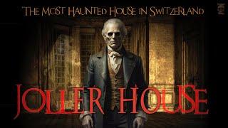 The Most Haunted House in Switzerland - True Paranormal