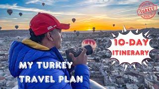 MY TURKEY TRAVEL PLAN IN 2025 (The perfect 10-DAY Itinerary)