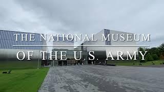 Our Trip to The National Museum of The U.S. Army