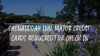 Shenandoah Inn, MAJOR CREDIT CARDS REQUIRED for check in Review - Plymouth , United States of Americ