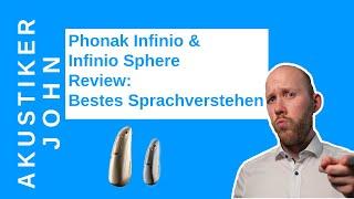 Phonak Infinio & Phonak Infinio Sphere Review: Bestes Sprachverstehen in lauter Umgebung