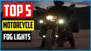 Top 5 Best Motorcycle Fog Lights in 2021