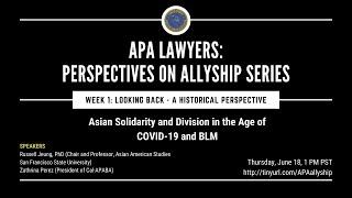 Asian Solidarity and Division in the Age of COVID-19 and BLM