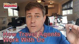 How Travel Agents Work With Us