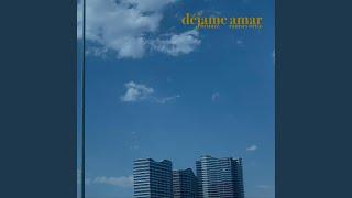 Déjame Amar (feat. Ramses Ortiz)