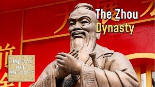 The Zhou Dynasty