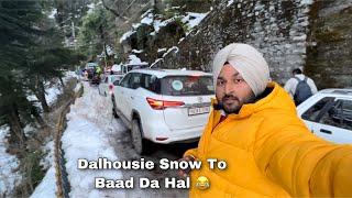 Dalhousie Snow To Baad Da Haal  | Hotel | Himachal Pradesh