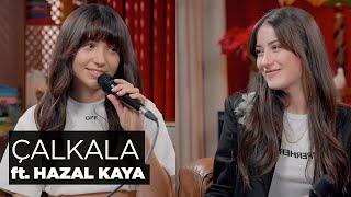 Çalkala (Akustik) - Zeynep Bastık, Hazal Kaya