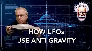 How UFOs use Anti Gravity