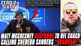 Matt McChesney RESPONDS To NFL Coach Calling Shedeur Sanders "Arrogant"