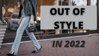 7 Fashion Trends Out of Style in 2022 | Fashion Over 40 &50