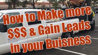 How to make more Money & Gain Leads in your Junk Removal Business!!!