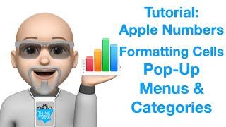 How To: Learn Formatting Cells Pop-Up Menus & Categories in Apple Numbers