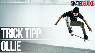 Skateboard Trick Tipp: Ollie | Deutsch/German | skatedeluxe