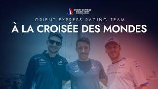 Orient Express Racing Team x BWT Alpine F1 Team | America's Cup