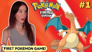 Playing Pokémon for the FIRST TIME EVER! | Pokémon FireRed and LeafGreen - Part 1