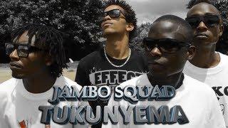 Jambo Squad-Tukunyema [HD]