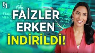 FAİZLER ERKEN İNDİRİLDİ! | BESTE UYANIK